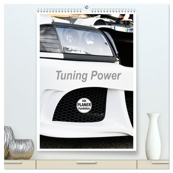 Tuning Power Planer (hochwertiger Premium Wandkalender 2026 DIN A2 hoch), Kunstdruck in Hochglanz