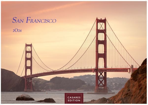 San Francisco Kalender 2026 – Wandkalender | Fotokalender Nordamerika 35x50cm – Faszinierende Bilder aus der Stadt der Hügel, perfekt als Deko & Gesch