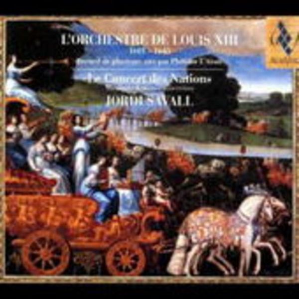 Savall, J: L'Orchestre De Louis XIII