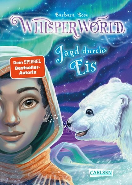 Whisperworld 6: Jagd durchs Eis