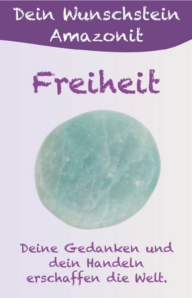 Dein Wunschstein, Amazonit - Freiheit