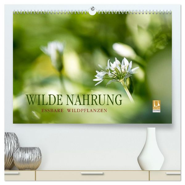 WILDE NAHRUNG (hochwertiger Premium Wandkalender 2026 DIN A2 quer), Kunstdruck in Hochglanz