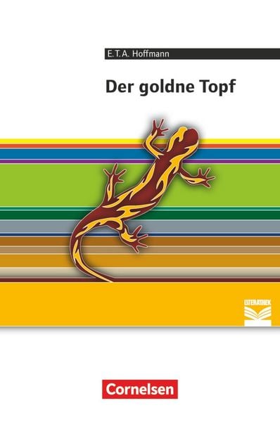 Der goldne Topf: Ein Märchen aus der neuen Zeit