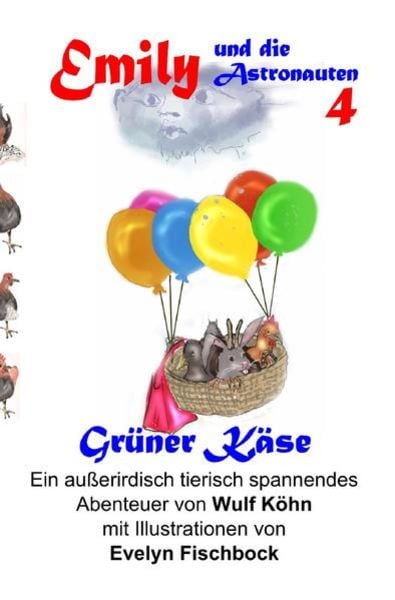 Emily und die Detektive / Emily ubd die Astronauten - Grüner Käse