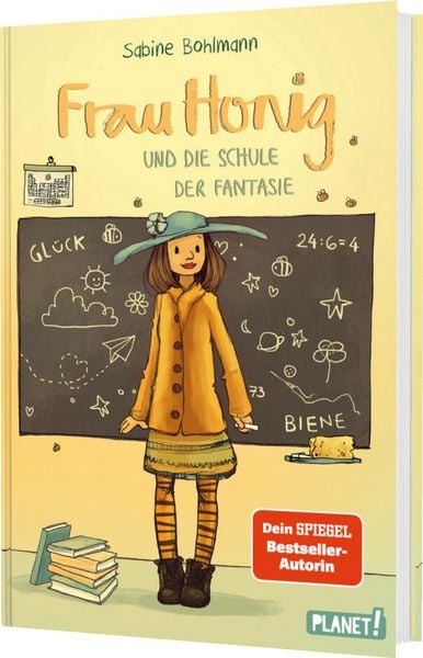 Frau Honig: Frau Honig und die Schule der Fantasie