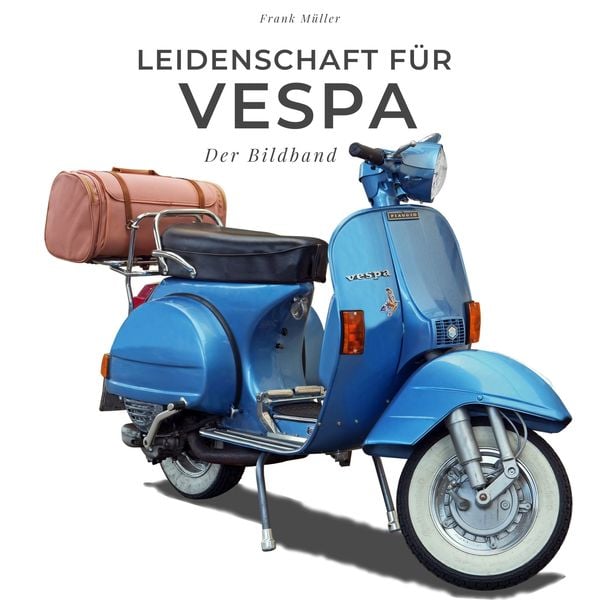 Leidenschaft für Vespa