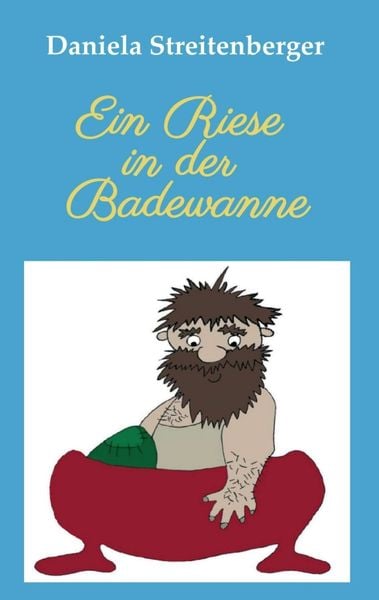 Ein Riese in der Badewanne
