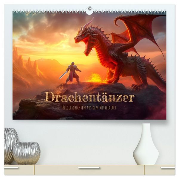 Drachentänzer - Bildgeschichten aus dem Mittelalter (hochwertiger Premium Wandkalender 2026 DIN A2 quer), Kunstdruck in Hochglanz