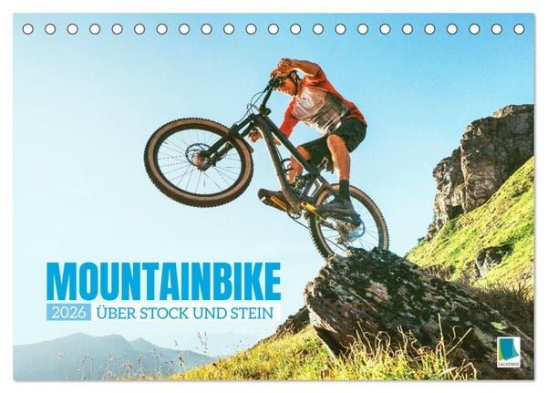 Mountainbike: Über Stock und Stein (Tischkalender 2026 DIN A5 quer), CALVENDO Monatskalender