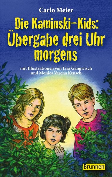 Übergabe drei Uhr morgens / Die Kaminski-Kids Bd. 1