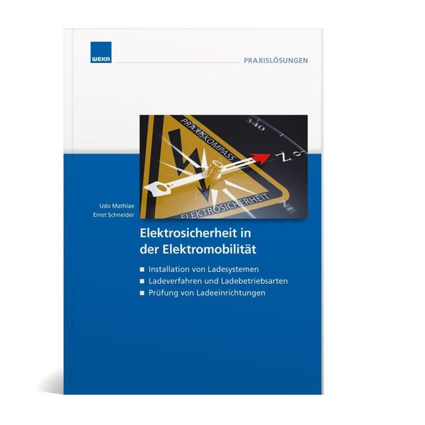 Mathiae, U: Elektrosicherheit in der Elektromobilität
