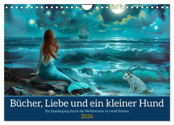 Bücher, Liebe und ein kleiner Hund (Wandkalender 2026 DIN A4 quer), CALVENDO Monatskalender