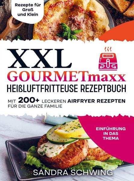 XXL GOURMETmaxx Heißluftfritteuse Rezeptbuch