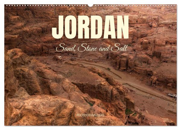 Jordan Sand, Stone and Salt (Wall Calendar 2026 DIN A2 landscape), CALVENDO 12 Month Wall Calendar