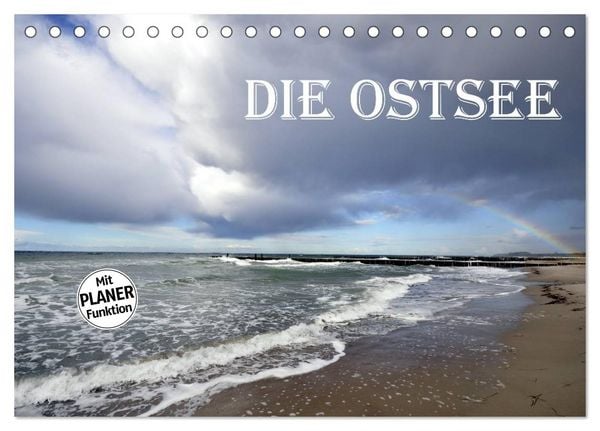 Die Ostsee (Tischkalender 2026 DIN A5 quer), CALVENDO Monatskalender