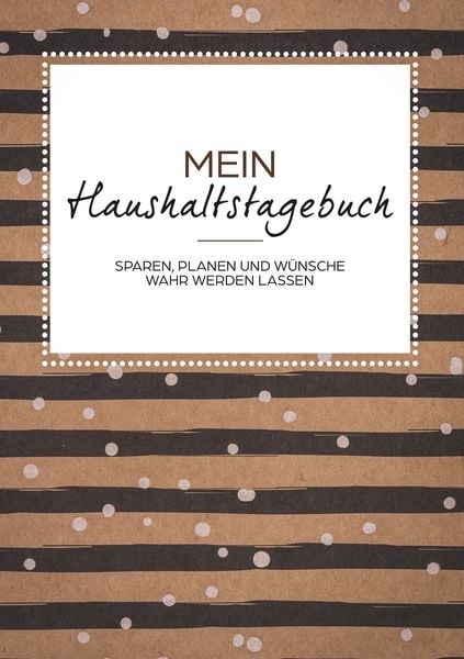 Das Haushaltsbuch zum Eintragen - Geld sparen mit dem Budget Planner und Finanzbuch für den Haushalt - Mein Budget Book und Haushaltsplaner