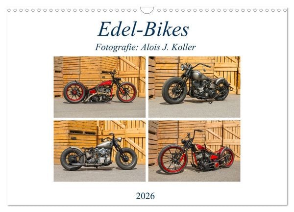 Edel-Bikes 2026 (Wandkalender 2026 DIN A3 quer), CALVENDO Monatskalender