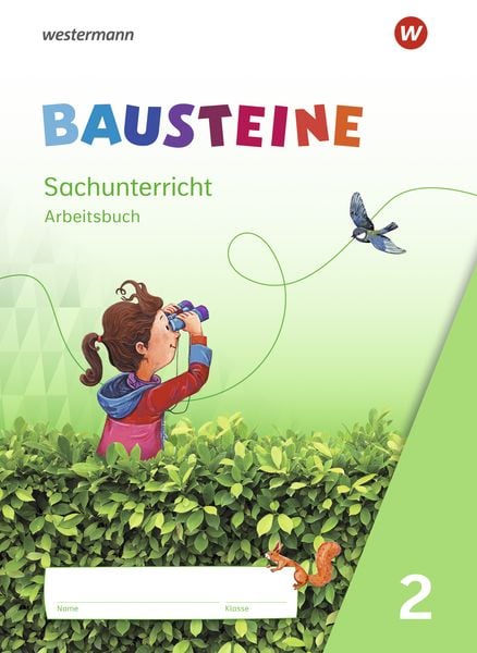 BAUSTEINE Sachunterricht 2. Arbeitsbuch
