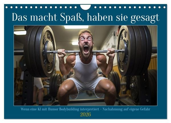Das macht Spaß, haben sie gesagt (Wandkalender 2026 DIN A4 quer), CALVENDO Monatskalender