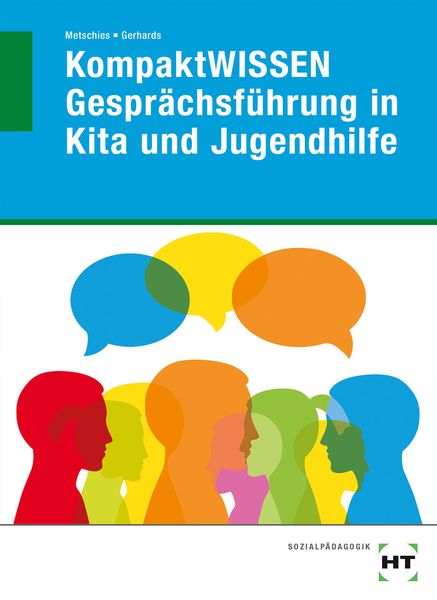 EBook inside: Buch und eBook KompaktWISSEN Gesprächsführung in Kita und Jugendhilfe