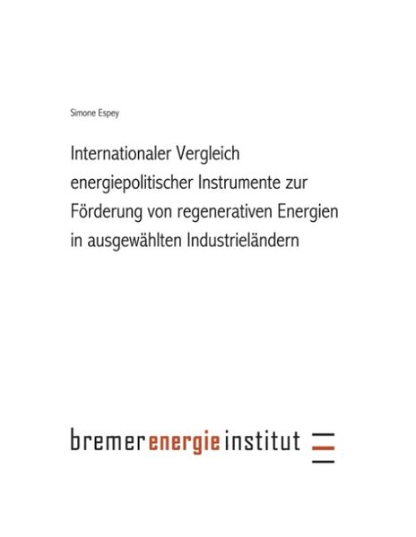 Internationaler Vergleich energiepolitischer Instrumente