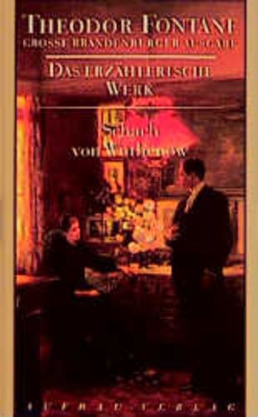 Das erzählerische Werk 06. Schach von Wuthenow