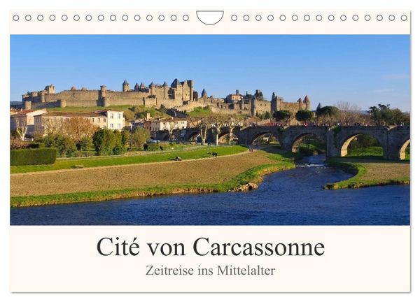 Cite von Carcassonne - Zeitreise ins Mittelalter (Wandkalender 2026 DIN A4 quer), CALVENDO Monatskalender
