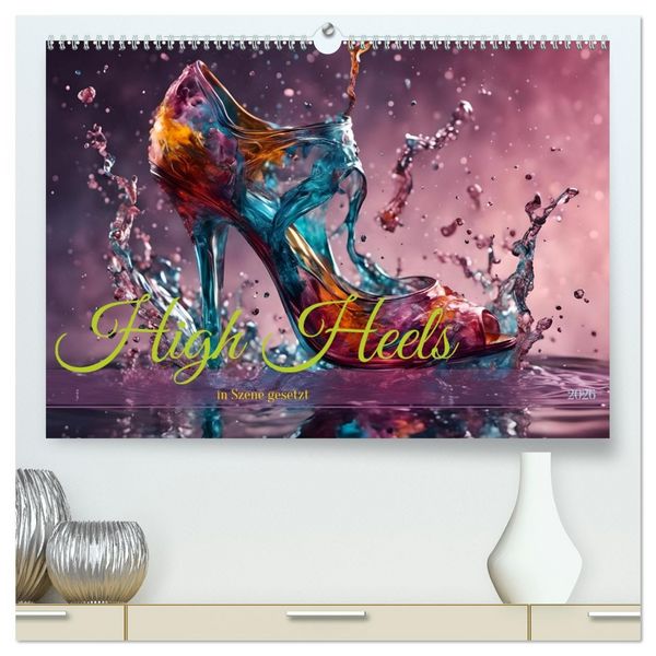 High Heels in Szene gesetzt (hochwertiger Premium Wandkalender 2026 DIN A2 quer), Kunstdruck in Hochglanz