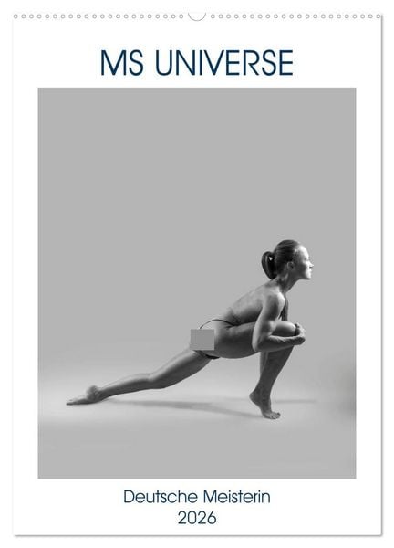MS UNIVERSE (Wandkalender 2026 DIN A2 hoch), CALVENDO Monatskalender