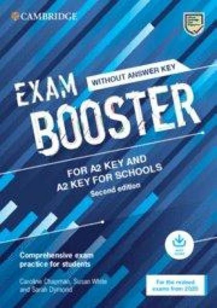Exam Booster for A2 Key and A2 Key for Schools Without Answer Key with Audio for the Revised 2020 Exams