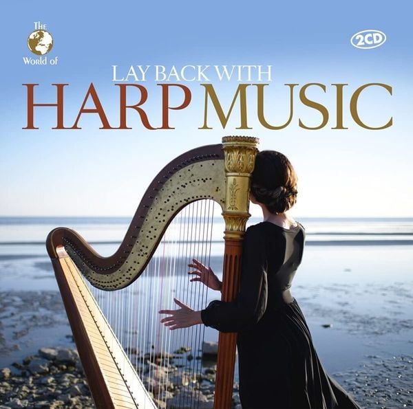 Various: Lay Back With Harp Music