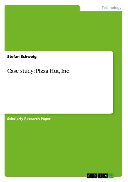 Case study: Pizza Hut, Inc.