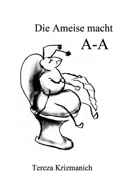 Die Ameise macht A-A