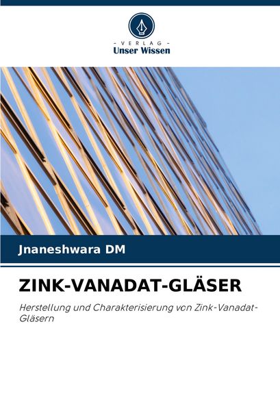 Zink-Vanadat-Gläser