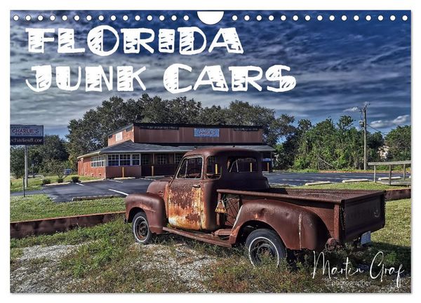 Florida Junk Cars (Wandkalender 2026 DIN A4 quer), CALVENDO Monatskalender