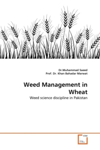 Saeed, D: Weed Management in Wheat