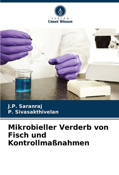 Mikrobieller Verderb von Fisch und Kontrollmaßnahmen
