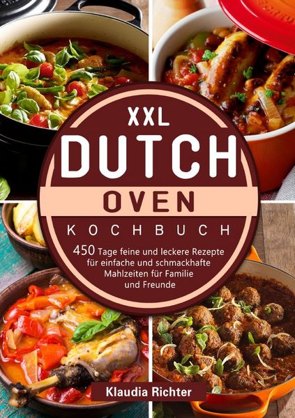 XXL Dutch Oven Kochbuch