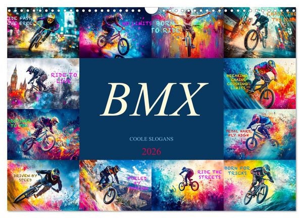 BMX - Coole Slogans (Wandkalender 2026 DIN A3 quer), CALVENDO Monatskalender