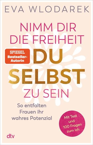 Nimm dir die Freiheit, du selbst zu sein