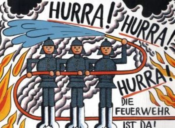 Hurra, hurra, hurra, die Feuerwehr ist da