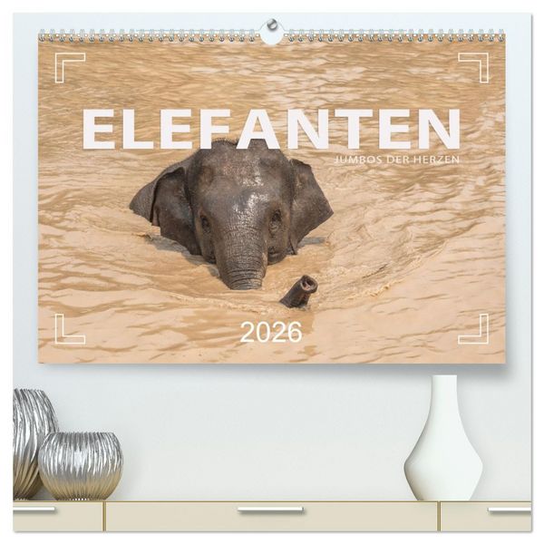 ELEFANTEN Jumbos der Herzen (hochwertiger Premium Wandkalender 2026 DIN A2 quer), Kunstdruck in Hochglanz