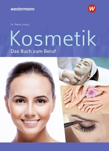 Kosmetik - Das Buch zum Beruf SB