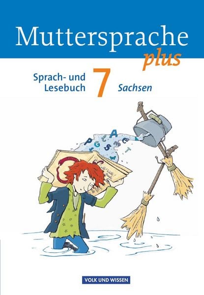 Muttersprache plus 7. Schuljahr - Schülerbuch Sachsen