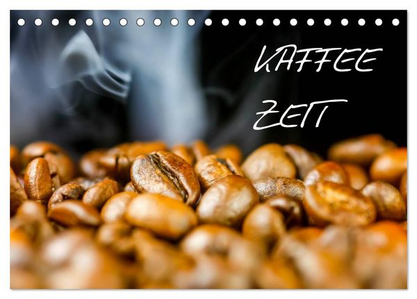 Kaffeezeit (Tischkalender 2026 DIN A5 quer), CALVENDO Monatskalender