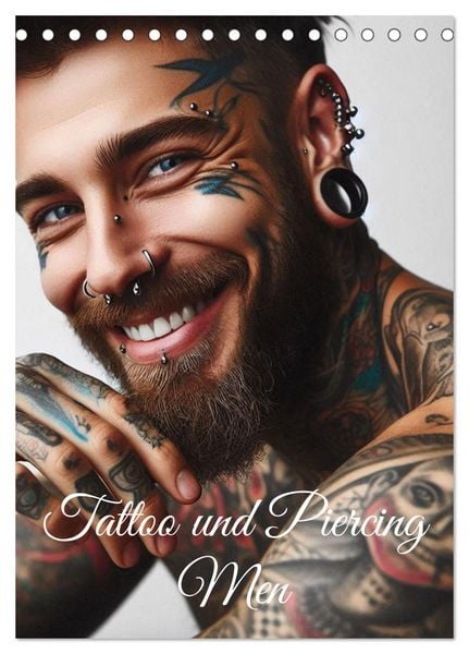 Tattoo und Piercing Men (Tischkalender 2026 DIN A5 hoch), CALVENDO Monatskalender
