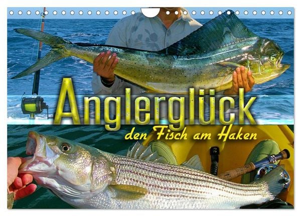 Anglerglück - den Fisch am Haken (Wandkalender 2026 DIN A4 quer), CALVENDO Monatskalender