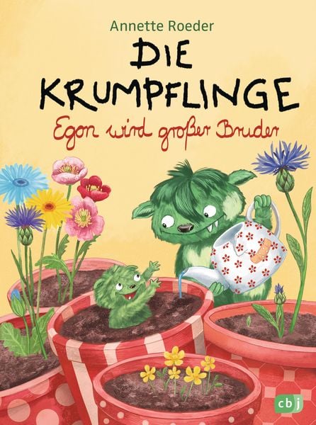 Egon wird großer Bruder / Die Krumpflinge Band 6