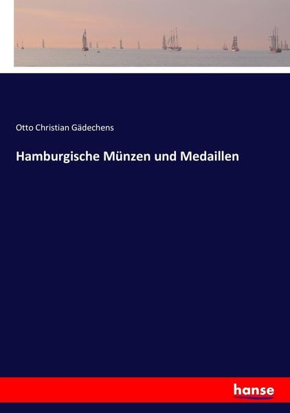 Hamburgische Münzen und Medaillen