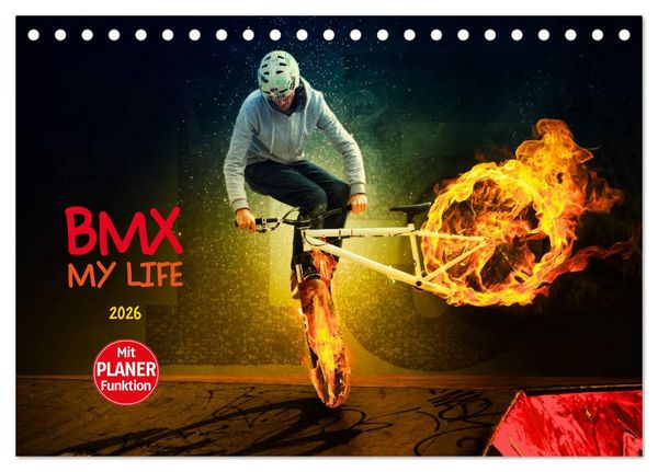 BMX My Life (Tischkalender 2026 DIN A5 quer), CALVENDO Monatskalender